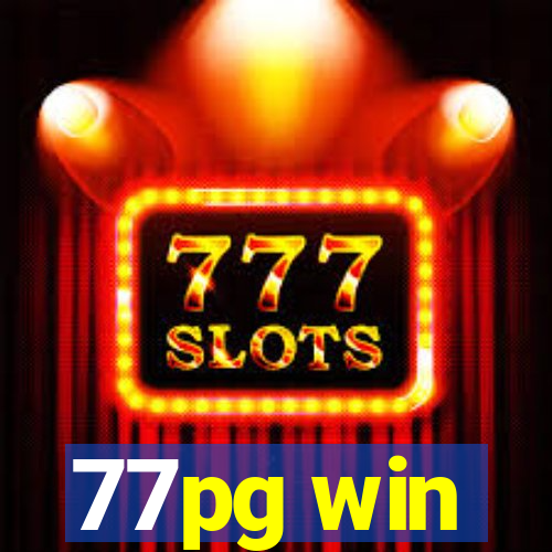 77pg win